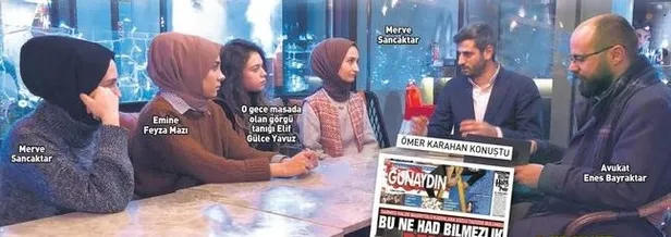 Oyuncu Deniz Çakır'ın taciz ettiği başörtülü kızlar o geceyi anlattı!-3