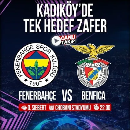 Fenerbahçe - Benfica | CANLI