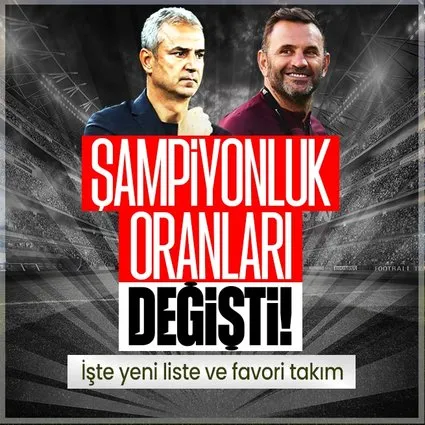 Süper Lig’de şampiyonluk yarışı alevleniyor! Fenerbahçe ve Galatasaray’ın oranları birden bire...