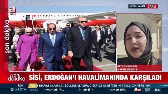 Sisi Başkan Erdoğan'ı havalimanında karşıladı