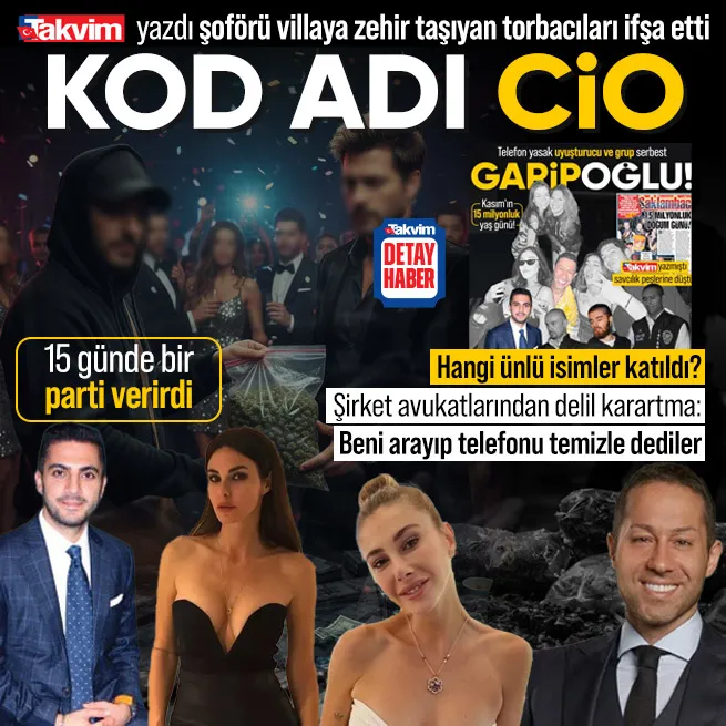 Kasım Garipoğlunun şoförü Ahmet Akçay torbacıların isimlerini verdi! Kod adı Cio