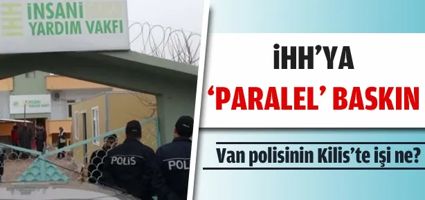 İHH’ya ’paralel’ baskın