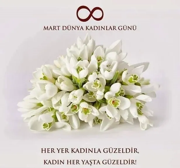 En güzel ve anlamlı 8 Mart Kadınlar Günü sözleri ve mesajları burada yer alıyor!-3