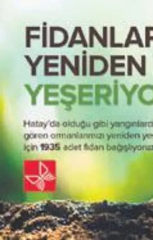 Kelebek Mobilya’dan Hatay'a 1935 fidan bağışı