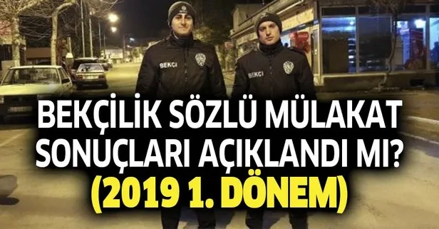 Bekçilik sınav sonuçları açıklandı mı?
