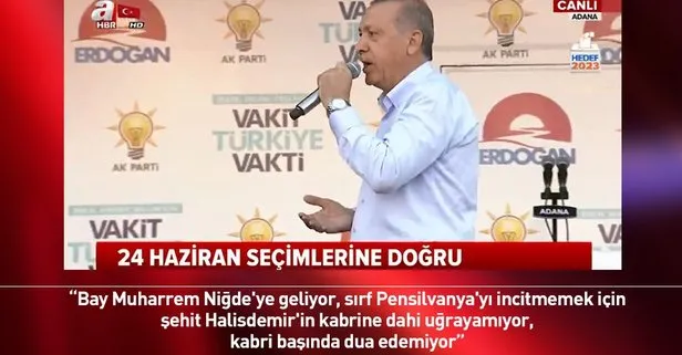 Cumhurbaşkanı Erdoğan Adanada konuştu