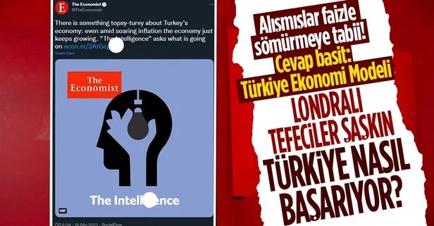 Dünya Türkiye Ekonomi Modeli karşısında şaşkın! İngiliz The Economist manşete taşıdı: Türkiye bunu nasıl başarıyor?