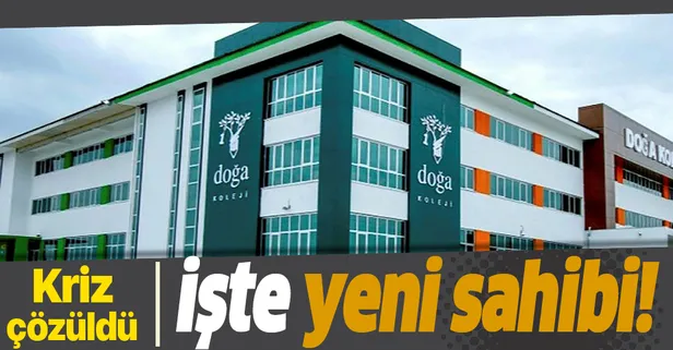 Son dakika: Doğa Koleji'nde kriz çözüldü! İşte yeni sahibi