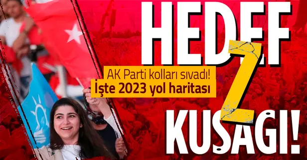 AK Parti'nin 2023 yol haritası belli oldu! Hedef Z kuşağı!