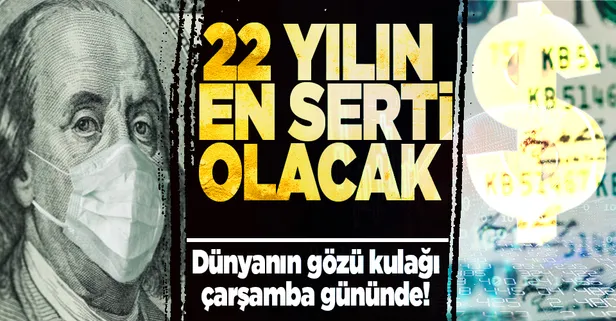 Dünyanın gözü orada olacak! Fed faiz kararını açıklayacak! 22 yılın en sert faizi geliyor