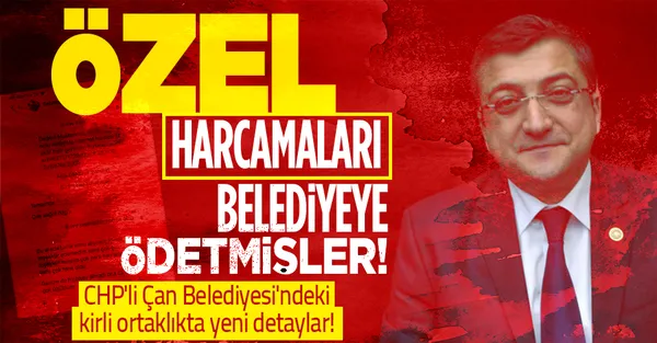 CHP'li Çan Belediyesi'ndeki kirli ortaklıkta yeni detaylar! Özel harcamalarını belediye masrafı diye göstermişler!-1