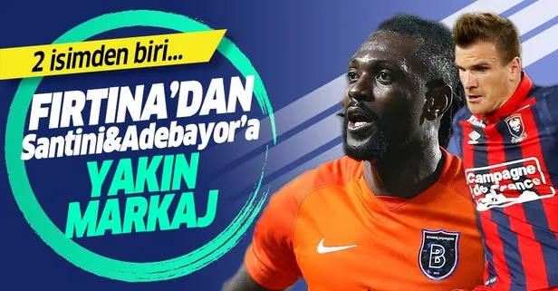 Santini&Adebayor’a yakın markaj