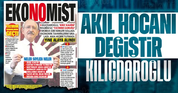 Kemal Kılıçdaroğlu'nun hiçbir ekonomik tahmini tutmadı! Alay konusu oldu: Akıl hocasını değiştirsin!