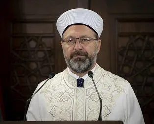 Diyanet İşleri Başkanı Erbaş’tan cuma mesajı