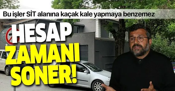 ODA TV’nin sahibi ve Sözcü gazetesi yazarı Soner Yalçın’a kaçak kale için suç duyurusu!