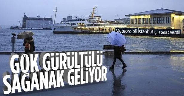 HAVA DURUMU | Meteoroloji İstanbul için saat verdi! Gök gürültülü sağanak geliyor