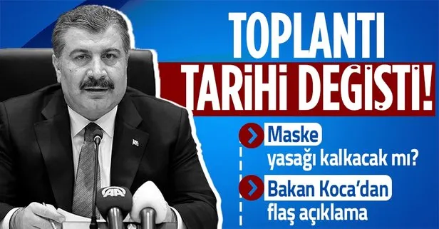 Son dakika: Maske yasağı kalkacak mı? Bilim Kurulu toplantı tarihi değişti! Bakan Koca açıkladı