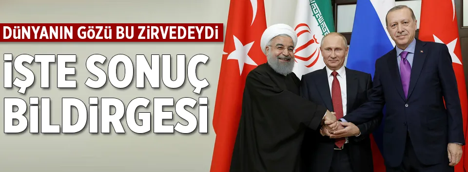 Soçi’deki üçlü zirvede ortak bildiri