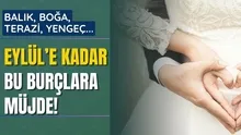 Sonbahara kadar evlenecek burçlar belli oldu! Yüzükler alındı teklif yolda! Bu burçlar eylüle kadar hayatının aşkını kesin bulacak