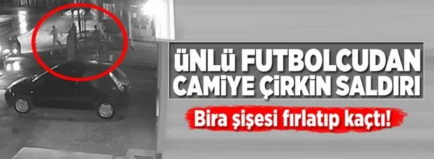 Unlu Futbolcudan Camiye Cirkin Saldiri Takvim