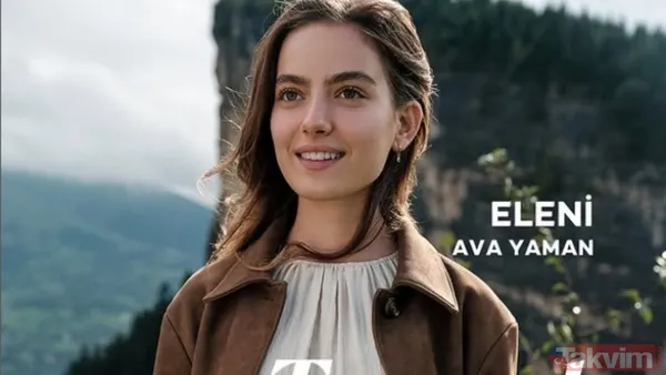 Taşacak Bu Deniz Eleni kim? Ava Yaman kimdir, kaç yaşında, nereli, oynadığı diziler neler? - 7