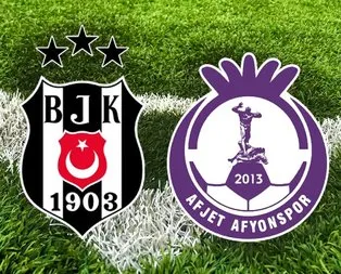 Beşiktaş - Afjet Afyonspor maçı hangi kanalda?
