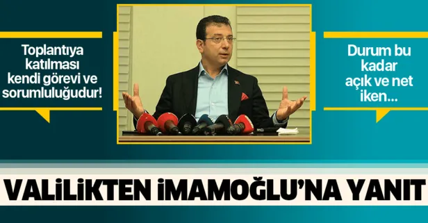 İstanbul Valiliği'nden Ekrem İmamoğlu'nun "davet edilmedim" iddiasına yanıt