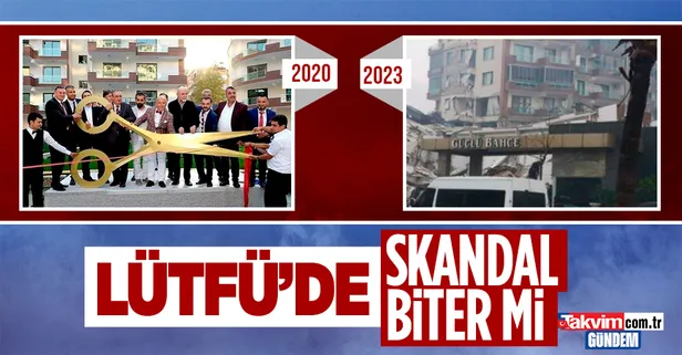Depremde 68 kişiye mezar oldu! Güçlü Bahçe Sitesi'nin açılışını CHP'li Lütfü Savaş'ın yaptığı ortaya çıktı