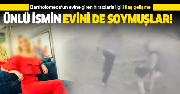 Patrik Bartholomeos'un evine giren hırsızlarla ilgili flaş gelişme! Esra Erol'un evini de soymuşlar