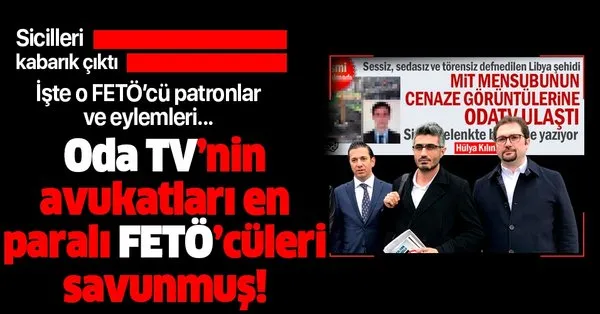 Oda Tv Nin Avukatlari En Parali Feto Culeri Savunmus Iste O Feto Cu Patronlar Ve Eylemleri Takvim
