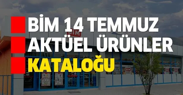 BİM 14 Temmuz aktüel kataloğu ürünleri yarın geliyor!