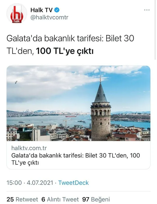 halk-tv-yol-tv-ve-sol-tvden-yalan-teroru-galata-kulesine-giris-100-tl-oldu-iddiasi-patladi-1625413341794.jpeg Halk TV, YOL TV ve Sol TV’den yalan terörü! "Galata Kulesi'ne giriş 100 TL oldu" iddiası patladı-2