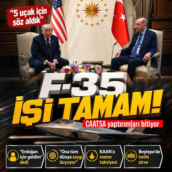 5 F-35 için söz alındı... CAATSA kalkıyor! Başkan Erdoğan ve Trumptan tarihi açıklamalar: KAANı görüşeceğiz