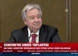 SON DAKİKA: BM'den flaş Kıbrıs açıklaması: Elimizden geleni yapma konusunda kararlıyız