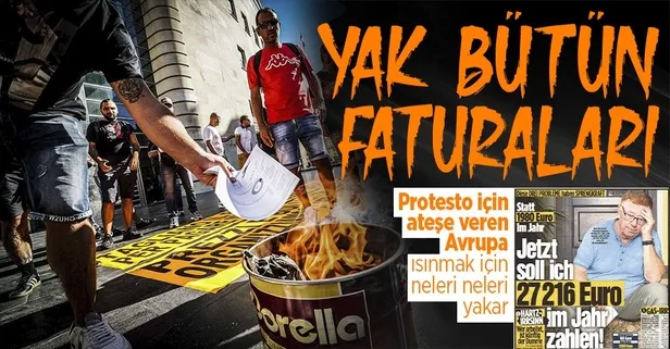 Enerji krizinin vurduğu Avrupa'da isyan: Sokaklara dökülüp faturaları yaktılar