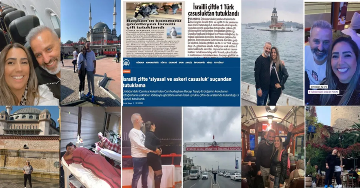 Casusluk iddiasıyla tutuklanan İsrailli çiftle ilgili flaş detaylar ortaya çıktı