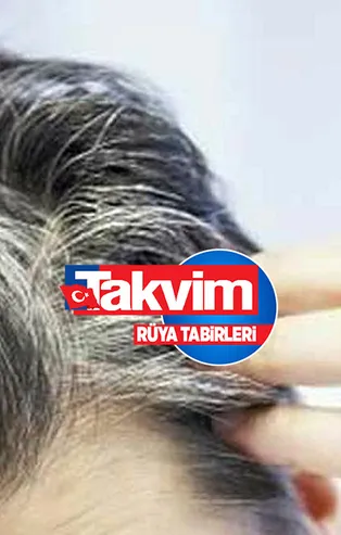 Rüyada saçların beyazlaması ne anlama gelir? Rüyada beyaz saçın kesilmesi neye işarettir? Rüyada saçın aniden beyazlaması...