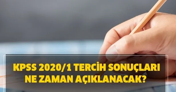 kpss 2020 1 tercih sonuclari ne zaman