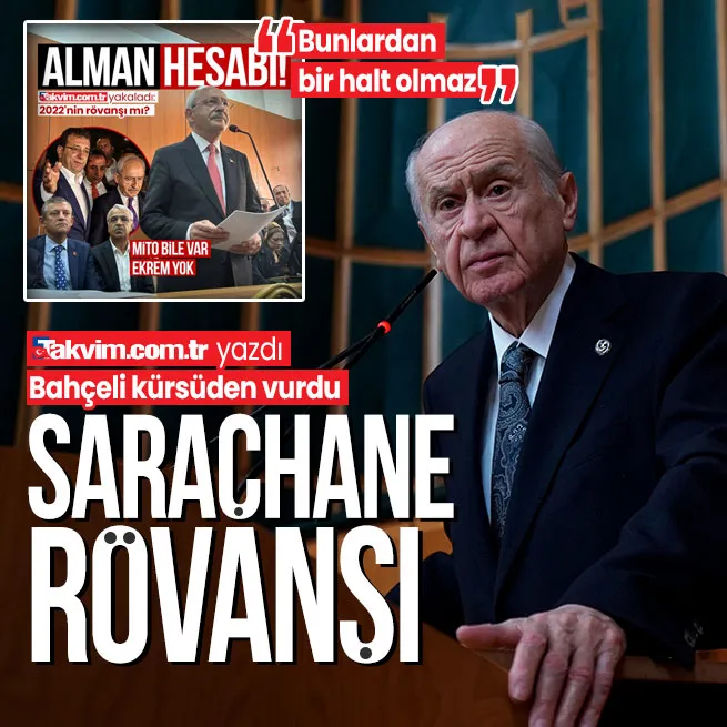 Takvim.com.tr yazdı MHP lideri Devlet Bahçeli o kavgayı işaret etti: Saraçhane rövanşı!