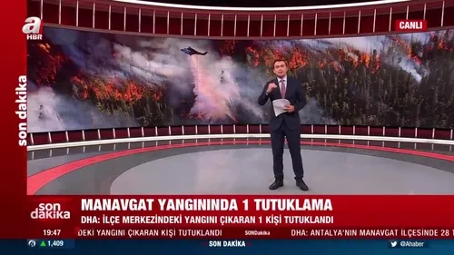 SON DAKİKA: Manavgat yangınında 1 tutuklama…