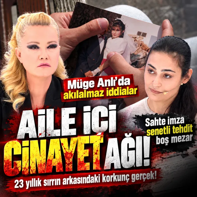 5 ay sonra yeri değiştirilen ceset, sahte imza, boş mezar... Müge Anlıda Elife Doğrul olayı: Amcam annemin katili!