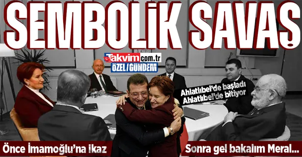 Sembolik savaş! Masa Ahlatlıbel'de başladı, Ahlatlıbel'de dağılıyor: Kılıçdaroğlu önce İmamoğlu'nu ikaz etti sonra Akşener'i çağırdı
