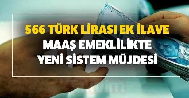 566 TL ek ilave maaş verilecek! Baştan sona değişiyor!