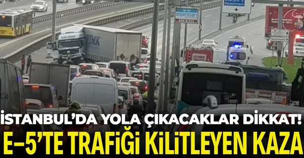 SON DAKİKA: İstanbul’da E-5’i kilitleyen kaza! Trafik durdu