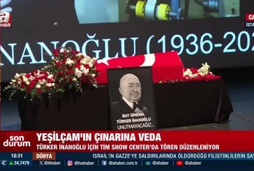 Yeşilçam’ın çınarı Türker İnanoğlu'na veda!