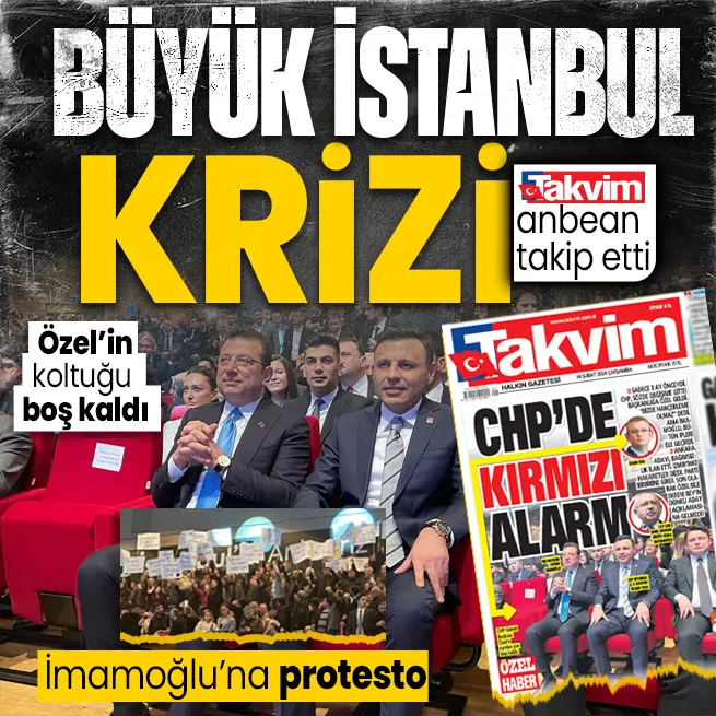 CHPde Büyük İstanbul krizi! Özgür Özel programa katılmadı | Ekrem İmamoğluna Sarıyer protestosu