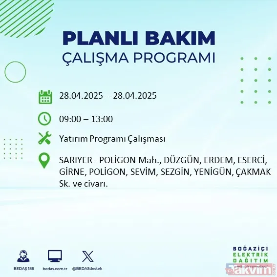 İSTANBUL ELEKTRİK KESİNTİSİ: BEDAŞ 28 Nisan 2025 Pazartesi elektriklerin gideceği ilçeleri duyurdu - 21