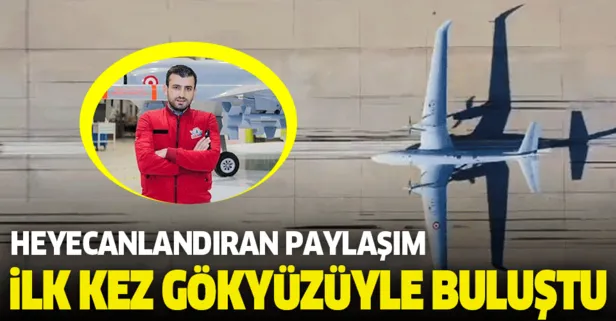 Selçuk Bayraktar Twitter'dan paylaştı: Bayraktar AKINCI TİHA ilk kez havalandı