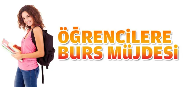 Öğrencilere burs müjdesi!