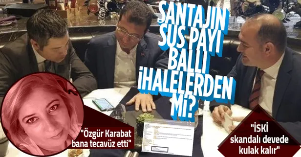 İBB'deki yolsuzluk iddiası skandallar zincirini açığa çıkardı! İhalenin ucu tecavüz ve şantaja çıktı